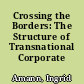 Crossing the Borders: The Structure of Transnational Corporate Activities