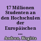 17 Millionen Studenten an den Hochschulen der Europäischen Union : Studierende 2002/2003 - Hochschulabsolventen 2003