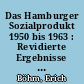 Das Hamburger Sozialprodukt 1950 bis 1963 : Revidierte Ergebnisse nach der neuen Bereichsgliederung