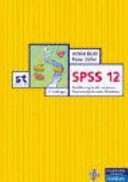 SPSS 12 : Einführung in die moderne Datenanalyse unter Windows