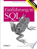Einführung in SQL : [mit Übungen und Lösungen]