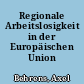 Regionale Arbeitslosigkeit in der Europäischen Union 1999