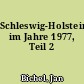Schleswig-Holstein im Jahre 1977, Teil 2