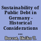 Sustainability of Public Debt in Germany - Historical Considerations and Time Series Evidence