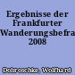 Ergebnisse der Frankfurter Wanderungsbefragung 2008