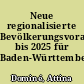 Neue regionalisierte Bevölkerungsvorausberechnung bis 2025 für Baden-Württemberg