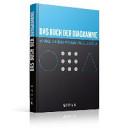 Das Buch der Diagramme : 50 Wege, um jedes Problem visuell zu lösen