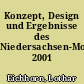 Konzept, Design und Ergebnisse des Niedersachsen-Monitors 2001