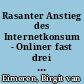 Rasanter Anstieg des Internetkonsum - Onliner fast drei Stunden täglich im Netz : Ergebnisse der ARD/ZDF-Onlinestudie 2013