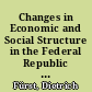 Changes in Economic and Social Structure in the Federal Republic of Germany : Development Trends of Densely Populated Areas and Approaches to Decentralization