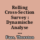 Rolling Cross-Section Survey : Dynamische Analyse von Wahlkampfprozessen