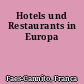 Hotels und Restaurants in Europa