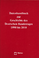 Datenhandbuch zur Geschichte des Deutschen Bundestages 1990 - 2010