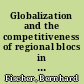 Globalization and the competitiveness of regional blocs in comparative perspective