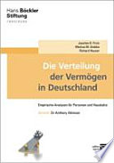 Die Verteilung der Vermögen in Deutschland : Empirische Analysen für Personen und Haushalte