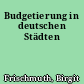 Budgetierung in deutschen Städten