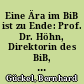 Eine Ära im BiB ist zu Ende: Prof. Dr. Höhn, Direktorin des BiB, ist nach 20 Jahren nun in den Ruhestand gegangen