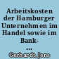 Arbeitskosten der Hamburger Unternehmen im Handel sowie im Bank- und Versicherungsgewerbe 1978