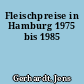 Fleischpreise in Hamburg 1975 bis 1985