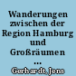 Wanderungen zwischen der Region Hamburg und Großräumen sowie Großstadt-Regionen des Bundesgebiets 1974 bis 1977