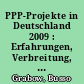 PPP-Projekte in Deutschland 2009 : Erfahrungen, Verbreitung, Perspektiven ; Ergebnisbericht