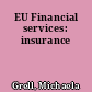 EU Financial services: insurance
