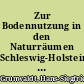 Zur Bodennutzung in den Naturräumen Schleswig-Holsteins 1957 bis 1978