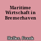 Maritime Wirtschaft in Bremerhaven