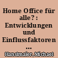 Home Office für alle? : Entwicklungen und Einflussfaktoren auf das Arbeiten von zuhause in der Landeshauptstadt München
