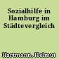 Sozialhilfe in Hamburg im Städtevergleich