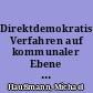 Direktdemokratische Verfahren auf kommunaler Ebene in Stuttgart, Baden-Württemberg und Deutschland seit 1956
