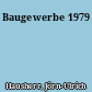 Baugewerbe 1979