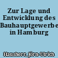 Zur Lage und Entwicklung des Bauhauptgewerbes in Hamburg
