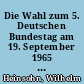 Die Wahl zum 5. Deutschen Bundestag am 19. September 1965 in Hamburg