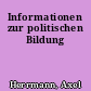 Informationen zur politischen Bildung
