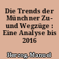 Die Trends der Münchner Zu- und Wegzüge : Eine Analyse bis 2016