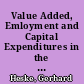 Value Added, Emloyment and Capital Expenditures in the East German Industry 1950-2000: Data, Methods, Comparisons