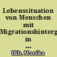 Lebenssituation von Menschen mit Migrationshintergrund in Baden-Württemberg : Ergebnisse des Mikrozensus 2010