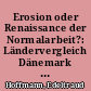 Erosion oder Renaissance der Normalarbeit?: Ländervergleich Dänemark - Deutschland