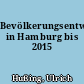 Bevölkerungsentwicklung in Hamburg bis 2015