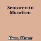Senioren in München