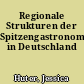 Regionale Strukturen der Spitzengastronomie in Deutschland