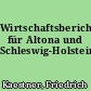 Wirtschaftsberichte für Altona und Schleswig-Holstein