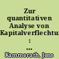 Zur quantitativen Analyse von Kapitalverflechtungen : Methodische und empirische Grundlagen der Erfassung kontrollierender Verbindungen deutscher Unternehmen