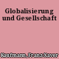 Globalisierung und Gesellschaft