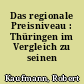 Das regionale Preisniveau : Thüringen im Vergleich zu seinen Nachbarländern