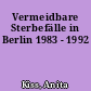 Vermeidbare Sterbefälle in Berlin 1983 - 1992