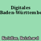 Digitales Baden-Württemberg