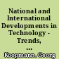 National and International Developments in Technology - Trends, Patterns and Implications for Policy