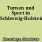 Turnen und Sport in Schleswig-Holstein